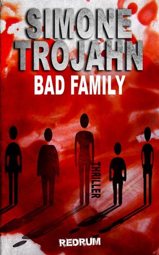 Bad Family (English Edition)